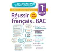 Réussir Le Français Au Bac 1ère Générale