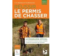 Réussir Le Permis De Chasser