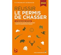 Réussir le permis de chasser 2022