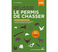 Réussir le permis de chasser 2026 - François-Xavier Allonneau - Gerfaut Eds Du - broché - Guide