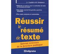 Réussir le résumé de texte