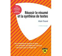 Réussir le résumé et la synthèse de texte