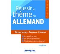 Réussir le thème en allemand Peter Punin (Auteur)