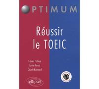 Réussir le TOEIC