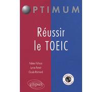 Réussir le TOEIC