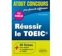 Réussir le TOEIC® - Marina Farvacque - Ellipses - broché - Méthode de langue