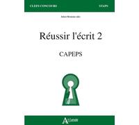Reussir L'écrit 2 - Capeps