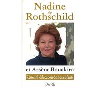 Reussir l'education de nos enfants