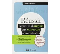 Réussir l'épreuve d'anglais aux concours administratifs, fonction publique territoriale et IRA