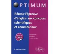 Réussir l'épreuve d'anglais aux concours scientifiques et commerciaux