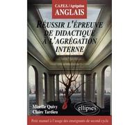 Réussir l'épreuve de didactique à l'Agrégation interne d'anglais