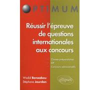 Réussir L'épreuve De Questions Internationales Aux Concours