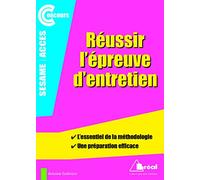 Réussir l'épreuve d'entretien des concours access et sésame