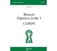 Réussir l'épreuve écrite 1