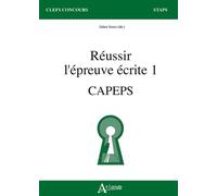 Réussir l'épreuve écrite 1