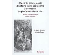 Réussir l'épreuve écrite d'histoire et de géographie au concours de profeseurs des écoles