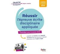CAPES anglais 2025. Réussir l'épreuve écrite disciplinaire appliquée