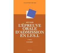 Réussir l'épreuve orale d'admission, concours d'entrée en I.F.S.I.