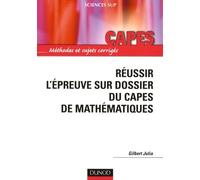 Réussir l'épreuve sur dossier du CAPES de Mathématiques