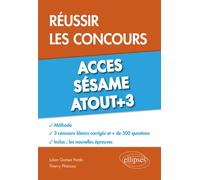 Réussir les concours Acces, Sésame, Atout+3 - Pardo Gomez - Ellipses - broché - Scolaire / Universitaire