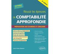 Réussir les épreuves de comptabilité approfondie Préparation aux examens et concours - José-Côme Honoré - Ellipses - broché - Scolaire / Universitaire