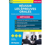 Réussir les épreuves orales - Méthode (Catégories A, B et C - (Édition 2025-2026): Entretien avec le jury