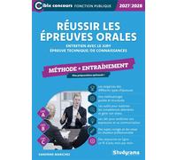 Réussir les épreuves orales - Méthode (Catégories A, B et C -?Édition 2027-2028) Entretien avec le jury - Épreuve technique/de connaissances - Sandrine Marichez - Studyrama Eds - broché - Scolaire / U