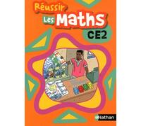 Réussir Les Maths Ce2