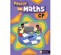 Réussir les maths CP Livre élève - Collectif - Nathan - broché - Scolaire / Universitaire