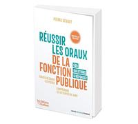 Réussir les oraux de la fonction publique