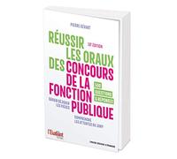 Réussir les oraux des concours de la fonction publique 10e édition