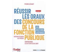 Réussir Les Oraux Des Concours De La Fonction Publique