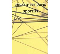 réussir les paris sportifs