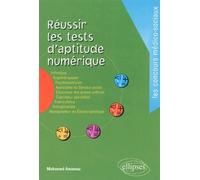 Réussir les tests d'aptitude numérique - Mohamed Amamou - Ellipses - broché - Guide