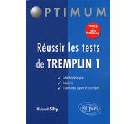 Réussir Les Tests De Tremplin 1