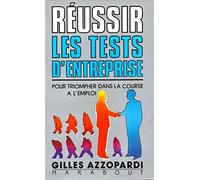 REUSSIR LES TESTS D'ENTREPRISE