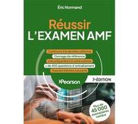 Réussir l'examen AMF - 7e édition Éric Le Normand (Auteur)