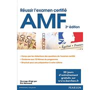 Réussir l'examen certifié AMF 3è édition