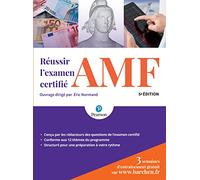 REUSSIR L'EXAMEN CERTIFIE AMF 5E EDITION