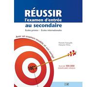 Reussir l'examen d'entree au secondaire
