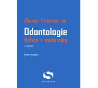 Réussir L'internat En Odontologie