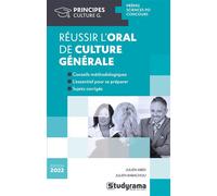 Réussir l'oral de culture générale - Julien Abed - Studyrama Eds - broché - Scolaire / Universitaire