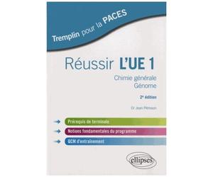 Réussir L'ue1 - Chimie Générale, Génome