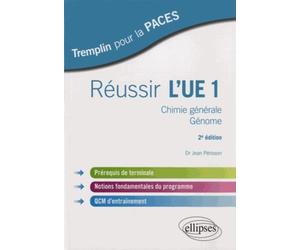 Réussir L'ue1 - Chimie Générale, Génome