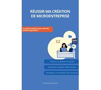 Réussir ma création de microentreprise