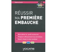 Réussir Ma Première Embauche