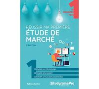 Réussir Ma Première Étude De Marché