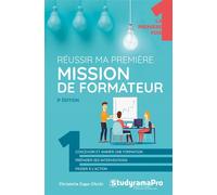 Réussir ma première mission de formateur 3e édition - Christelle Capo-Chichi - Studyrama Eds - broché - Etude