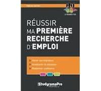 Réussir ma première recherche d'emploi - Fabrice Carlier - Studyrama Eds - broché - Guide