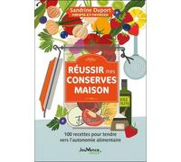 Réussir Mes Conserves Maison